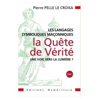 Couverture du livre La Quête de la vérité, une voie vers la lumière – Tome 2