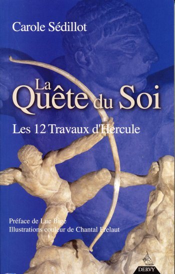 Couverture du livre La Quête du Soi – Les 12 travaux d’Hercule