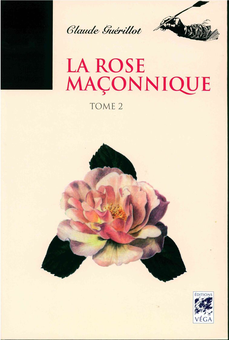 Couverture du livre La Rose maçonnique – Tome 2