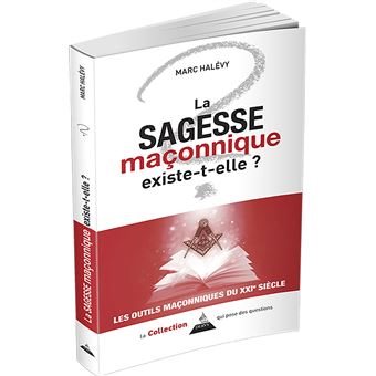 Couverture du livre La sagesse maçonnique existe-t-elle&nbsp;?