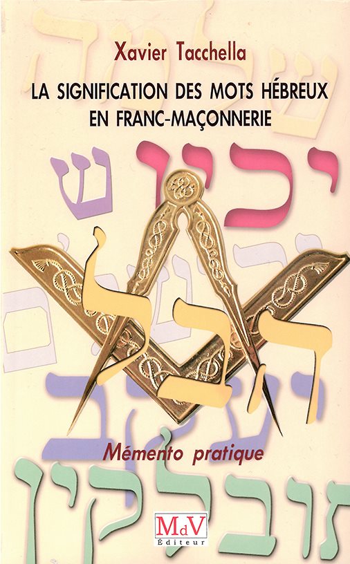 Couverture du livre La signification des mots hébreux en franc-maçonnerie