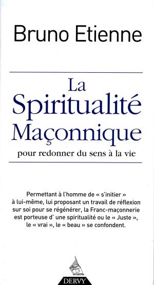 Couverture du livre La spiritualité maçonnique