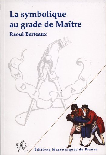 Couverture du livre La Symbolique au grade de Maître
