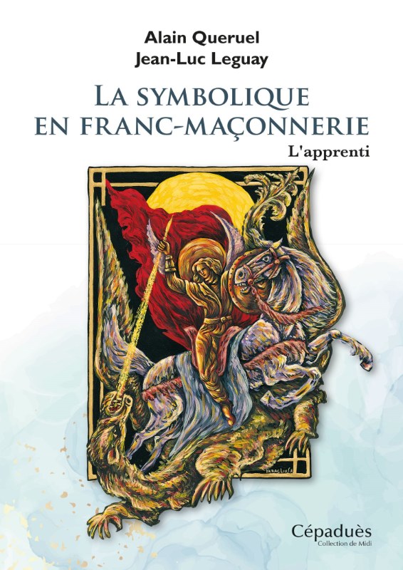 Couverture du livre La symbolique en franc-maçonnerie – L’Apprenti