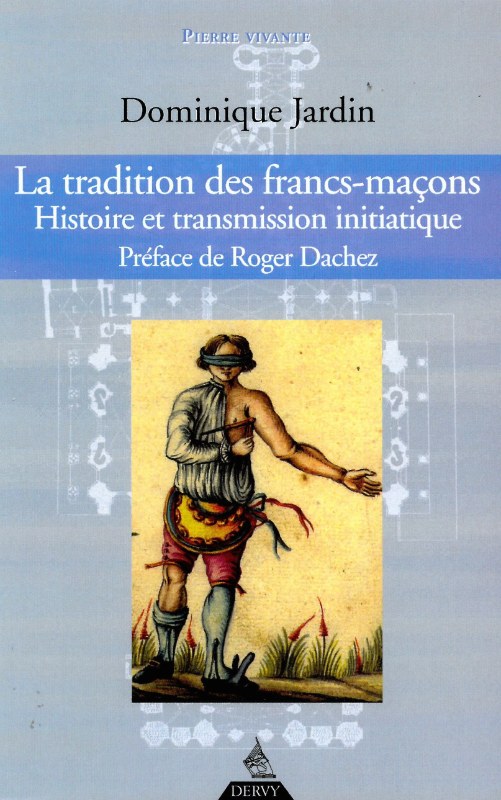 Couverture du livre La tradition des francs-maçons&nbsp;: histoire et transmission initiatique