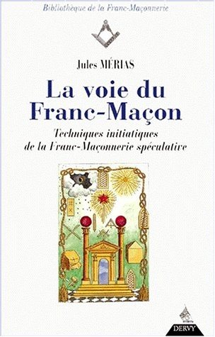 Couverture du livre La Voie du franc-maçon