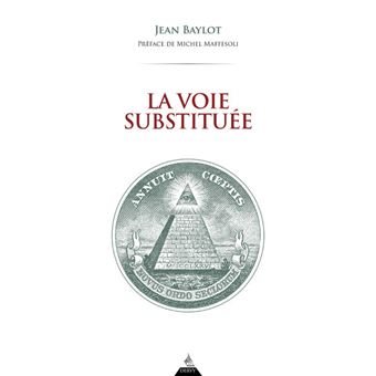 Couverture du livre La voie substituée