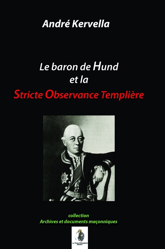 Couverture du livre Le baron de Hund et la Stricte Observance templière