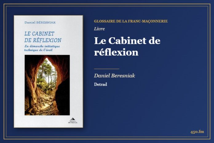 Le Cabinet de réflexion (Livre) – Glossaire de la franc-maçonnerie 450.fm