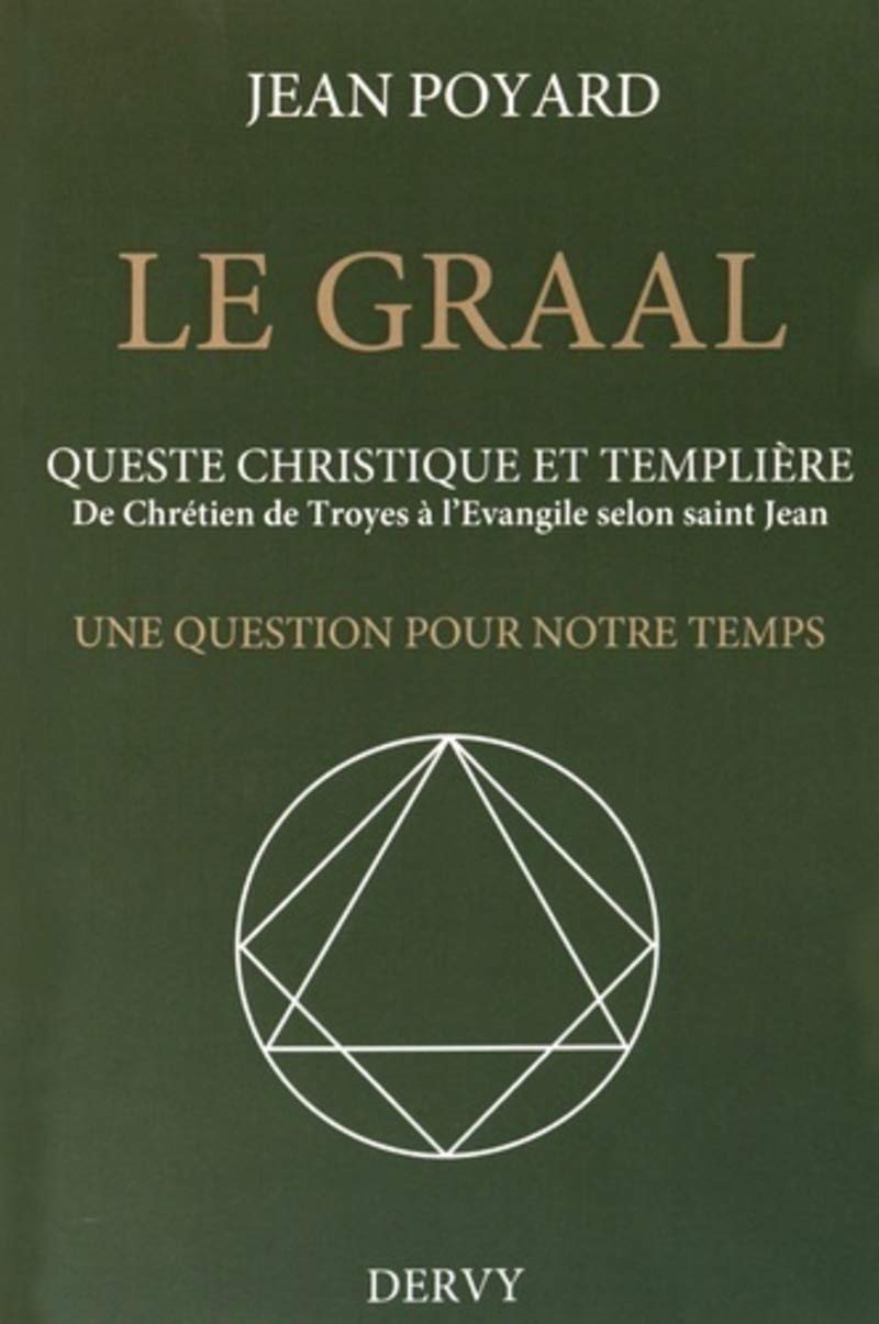 Couverture du livre Le Graal – Une question pour notre temps