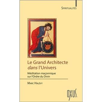 Couverture du livre Le Grand Architecte dans l’univers