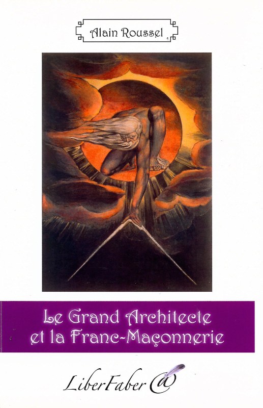 Couverture du livre Le Grand Architecte et la franc-maçonnerie