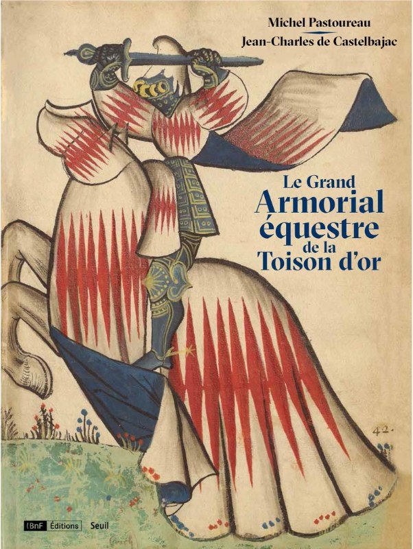 Couverture du livre Le Grand Armorial équestre de la Toison d’or
