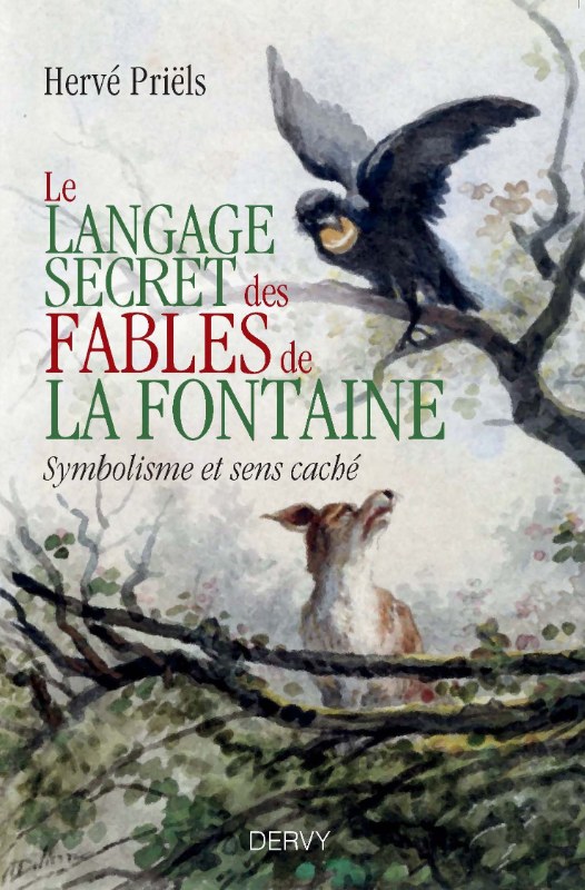 Couverture du livre Le langage secret des fables de La Fontaine – Symbolisme et sens caché
