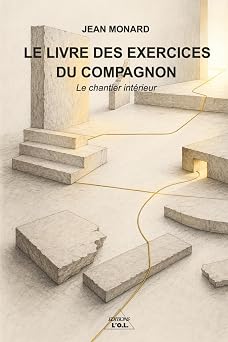 Couverture du livre Le livre des exercices du Compagnon – Le chantier intérieur