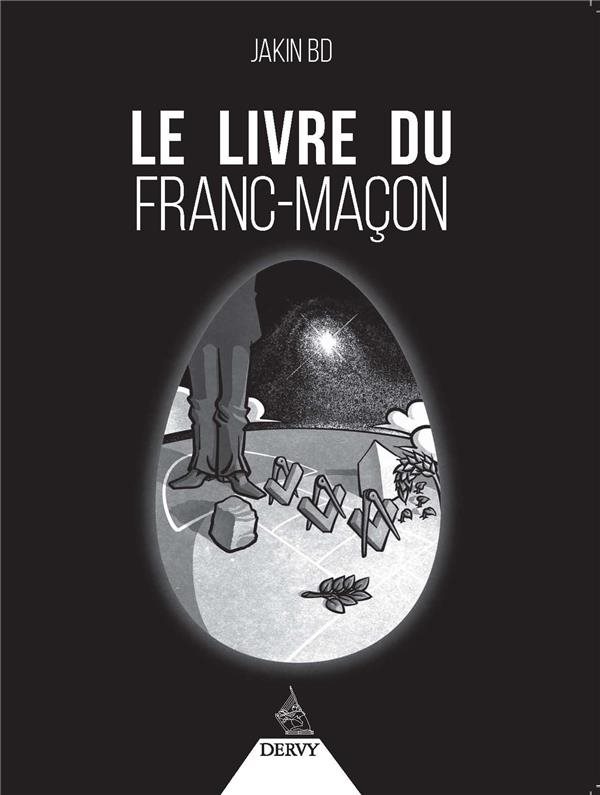 Couverture du livre Le Livre du franc-maçon – La traversée du miroir