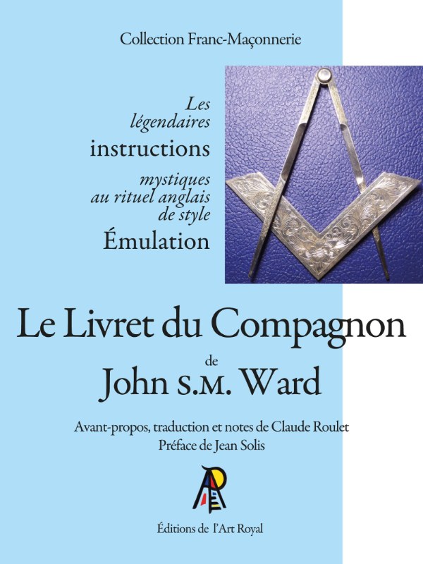 Couverture du livre Le Livret du Compagnon de John S.M. Ward