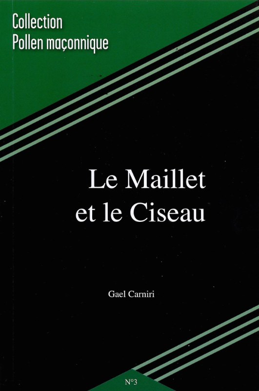 Couverture du livre Le Maillet et le Ciseau