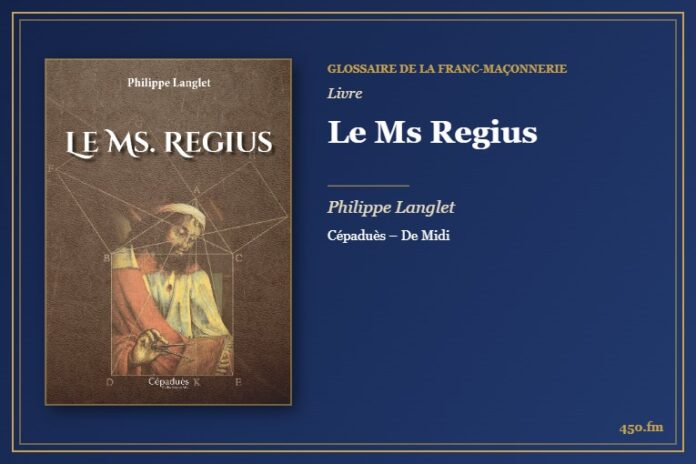Le Ms Regius (Livre) – Glossaire de la franc-maçonnerie 450.fm