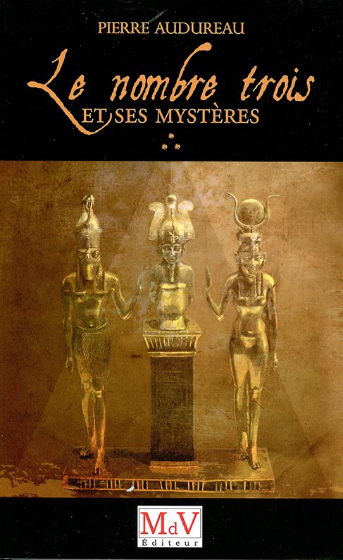Couverture du livre Le nombre trois et ses mystères