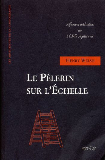 Couverture du livre Le Pèlerin sur l’échelle