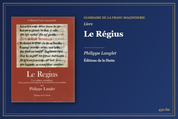 Le Régius (Livre) – Glossaire de la franc-maçonnerie 450.fm