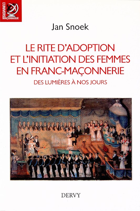 Couverture du livre Le Rite d’adoption et l’initiation des femmes en franc-maçonnerie