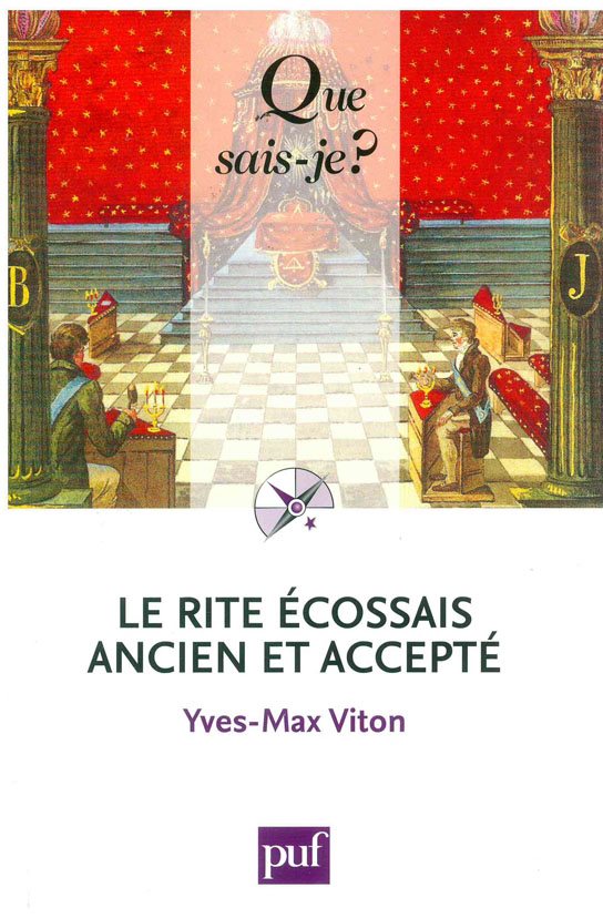 Couverture du livre Le Rite écossais ancien et accepté – Que sais-je&nbsp;?