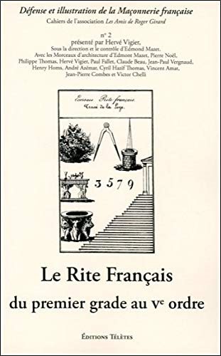 Couverture du livre Le Rite français du premier grade au Ve ordre