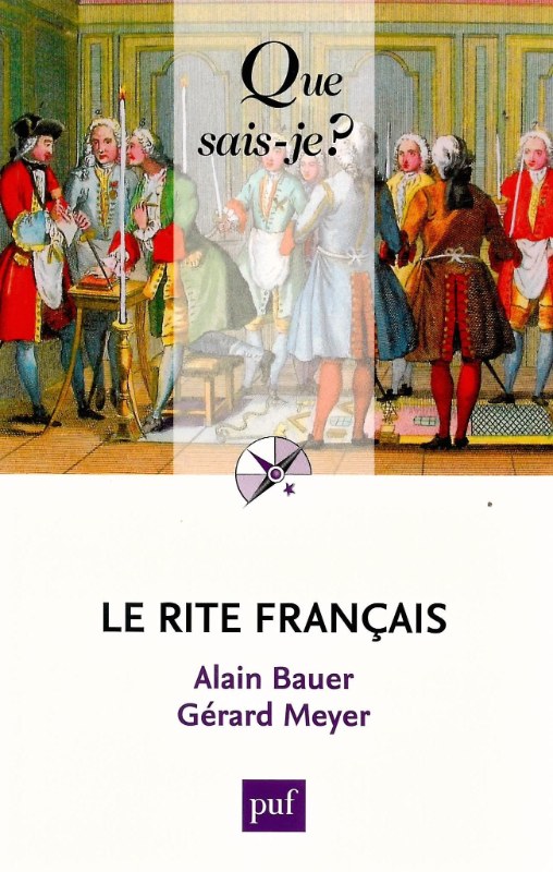Couverture du livre Le Rite français – Que sais-je&nbsp;?