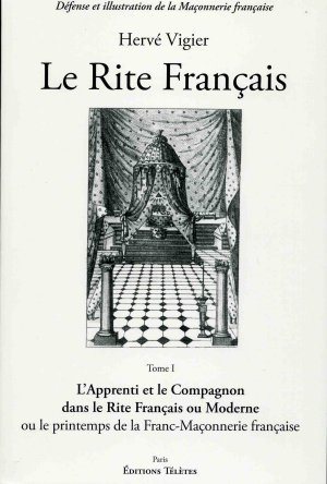 Couverture du livre Le Rite français – Tome 1 : L’Apprenti et le Compagnon