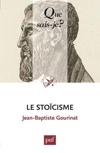 Couverture du livre Le Stoïcisme (Que sais-je&nbsp;?)