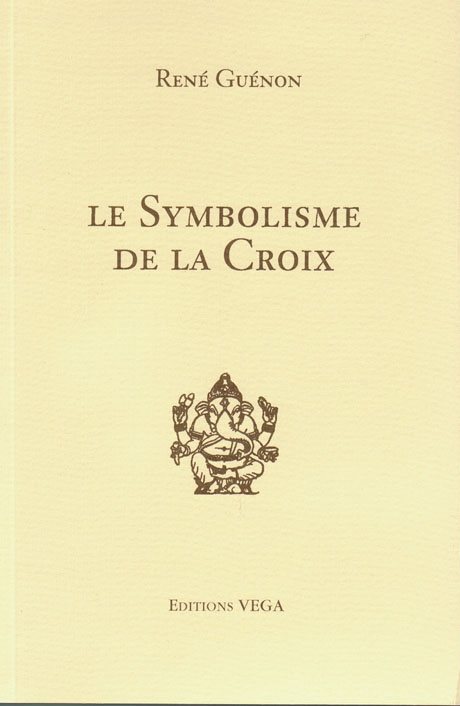 Couverture du livre Le Symbolisme de la croix