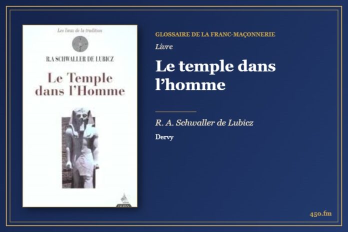 Le temple dans l’homme (Livre) – Glossaire de la franc-maçonnerie 450.fm