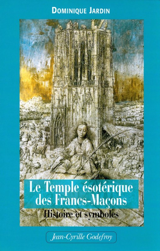 Couverture du livre Le Temple ésotérique des francs-maçons