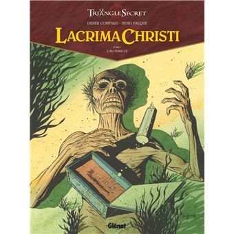 Couverture du livre Le Triangle secret – Lacrima Christi – Tome I