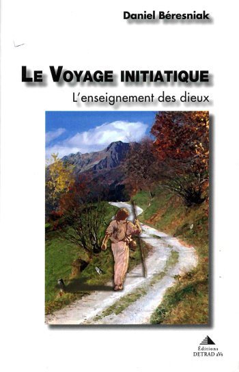 Couverture du livre Le voyage initiatique : l’enseignement des dieux
