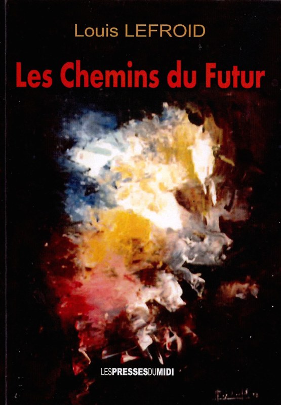 Couverture du livre Les chemins du futur