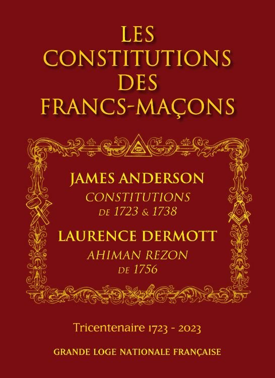 Couverture du livre Les Constitutions des francs-maçons