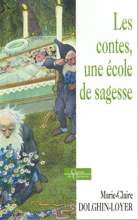 Couverture du livre Les Contes, une école de sagesse
