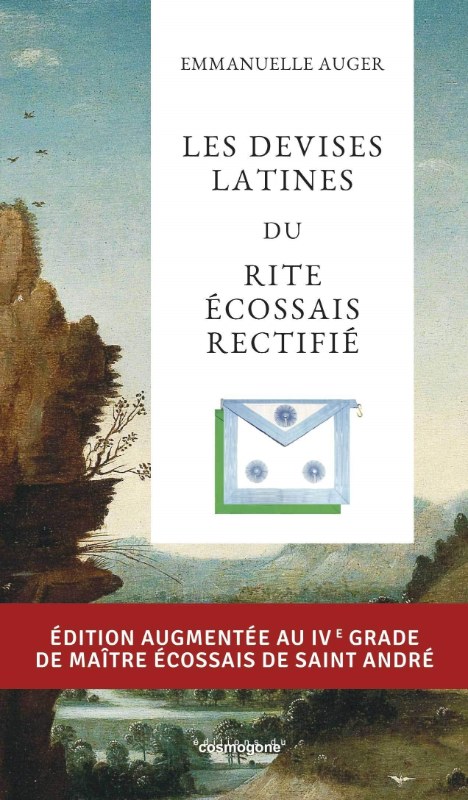 Couverture du livre Les devises latines du Rite écossais rectifié – 2e édition augmentée
