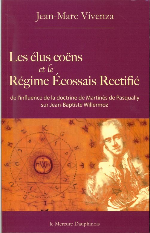Couverture du livre Les Élus coëns et le Régime écossais rectifié