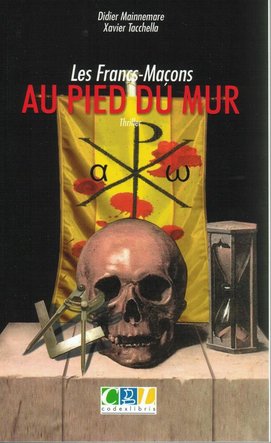 Couverture du livre Les Francs-maçons au pied du mur