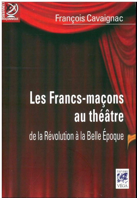 Couverture du livre Les Francs-maçons au théâtre