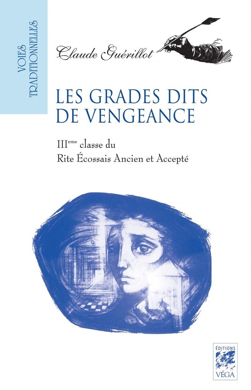 Couverture du livre Les grades dits de vengeance