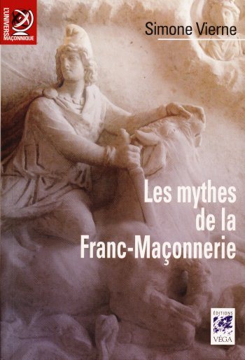 Couverture du livre Les Mythes de la franc-maçonnerie