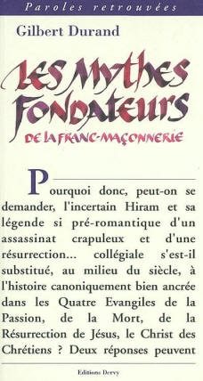Couverture du livre Les Mythes fondateurs de la Franc-Maçonnerie