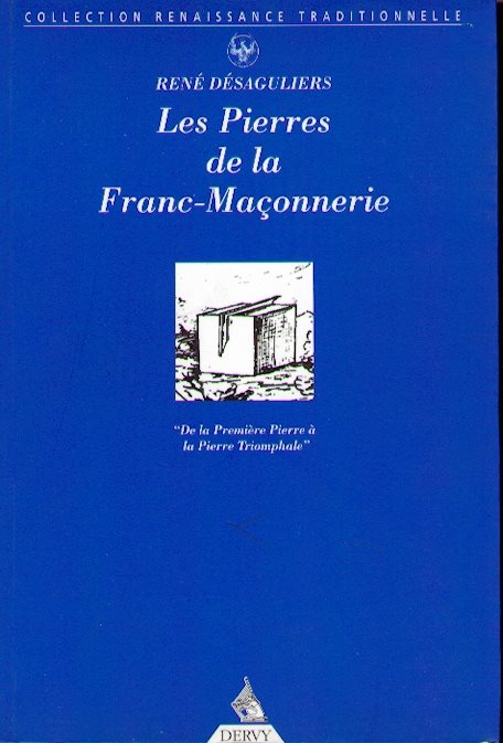 Couverture du livre Les Pierres de la Franc-Maçonnerie