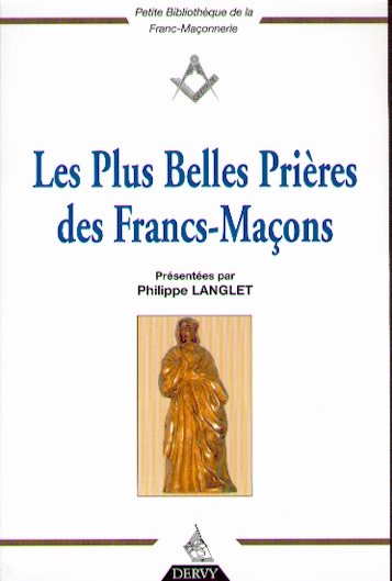 Couverture du livre Les Plus belles prières des Francs-Maçons