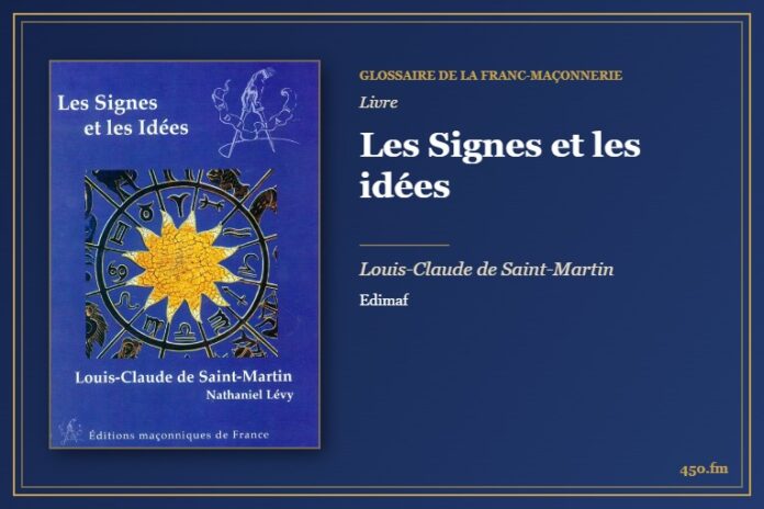 Les Signes et les idées (Livre) – Glossaire de la franc-maçonnerie 450.fm